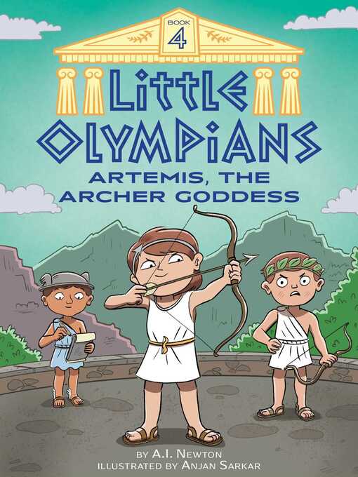 Title details for Artemis, the Archer Goddess by A.I. Newton - Wait list